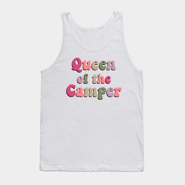 Funny Camping saying travel lover queen of the camper road trip gift shirt Tank Top by Daniel white